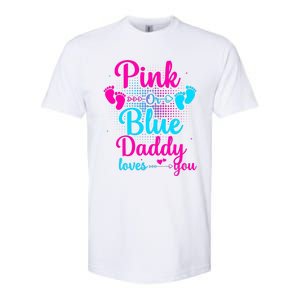 Daddy Loves You New Dad Gender Reveal Softstyle CVC T-Shirt