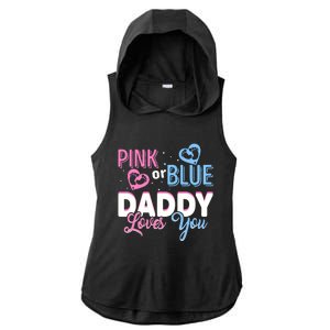 Daddy Loves You Dad Gender Reveal Party Ladies PosiCharge Tri-Blend Wicking Draft Hoodie Tank