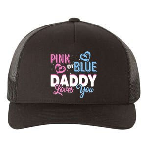 Daddy Loves You Dad Gender Reveal Party Yupoong Adult 5-Panel Trucker Hat