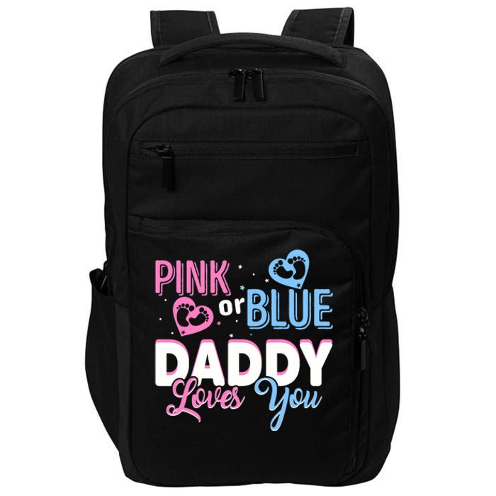 Daddy Loves You Dad Gender Reveal Party Impact Tech Backpack