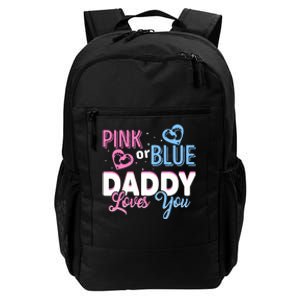 Daddy Loves You Dad Gender Reveal Party Daily Commute Backpack