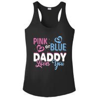 Daddy Loves You Dad Gender Reveal Party Ladies PosiCharge Competitor Racerback Tank