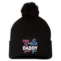 Daddy Loves You Dad Gender Reveal Party Pom Pom 12in Knit Beanie