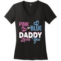 Daddy Loves You Dad Gender Reveal Party Women's V-Neck T-Shirt