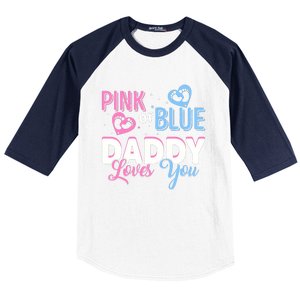 Daddy Loves You Dad Gender Reveal Party Baseball Sleeve Shirt