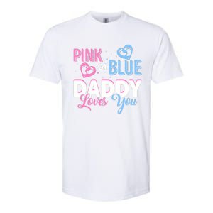 Daddy Loves You Dad Gender Reveal Party Softstyle CVC T-Shirt