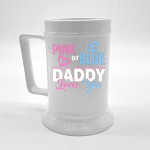 Daddy Loves You Dad Gender Reveal Party Beer Stein