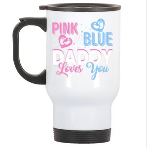 Daddy Loves You Dad Gender Reveal Party Stainless Steel Travel Mug