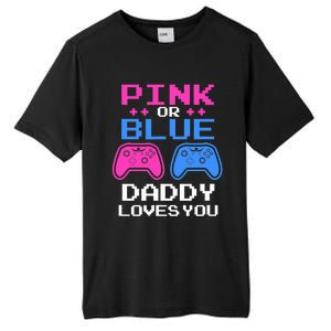 Daddy Loves You Gamer Dad Gender Reveal Party Tall Fusion ChromaSoft Performance T-Shirt