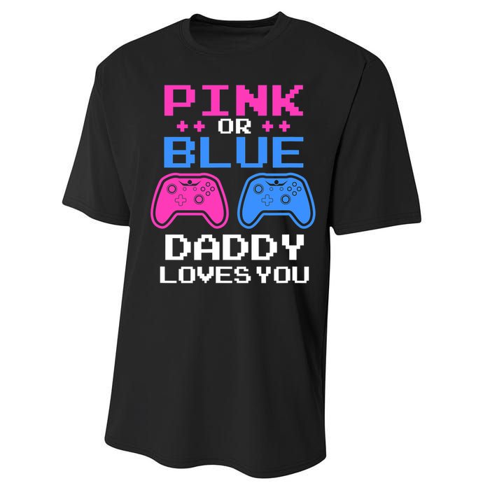 Daddy Loves You Gamer Dad Gender Reveal Party Performance Sprint T-Shirt