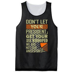 DonT Let Your President Get Your Ass Whooped Mesh Reversible Basketball Jersey Tank