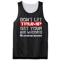 DonT Let Your President Get Your Ass Whooped Mesh Reversible Basketball Jersey Tank