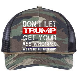 DonT Let Your President Get Your Ass Whooped Retro Rope Trucker Hat Cap