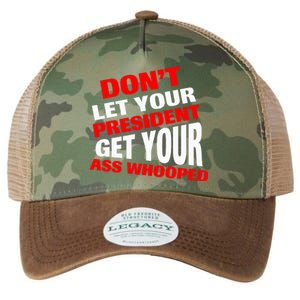 DonT Let Your President Get Your Ass Whooped Legacy Tie Dye Trucker Hat