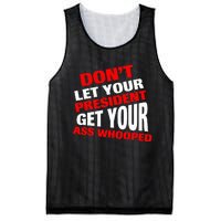 DonT Let Your President Get Your Ass Whooped Mesh Reversible Basketball Jersey Tank