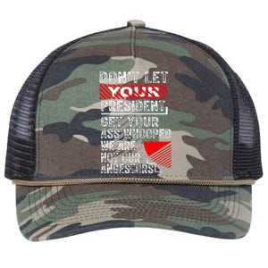 DonT Let Your President Get Your Ass Whooped Retro Rope Trucker Hat Cap