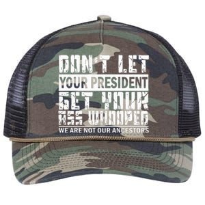 DonT Let Your President Get Your Ass Whooped Retro Rope Trucker Hat Cap