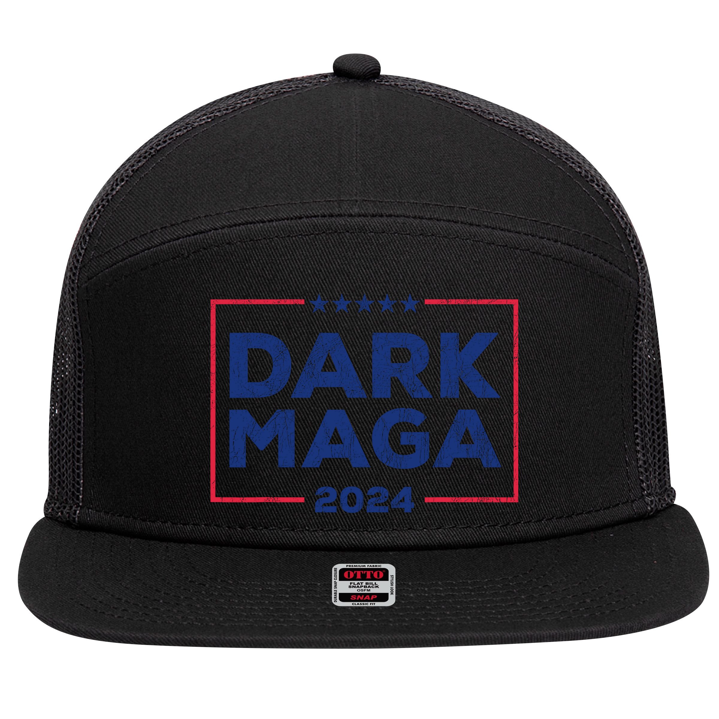 Dark Maga 2024 IM Not Just Maga IM Dark Maga Funny Trump 7 Panel Mesh Trucker Snapback Hat