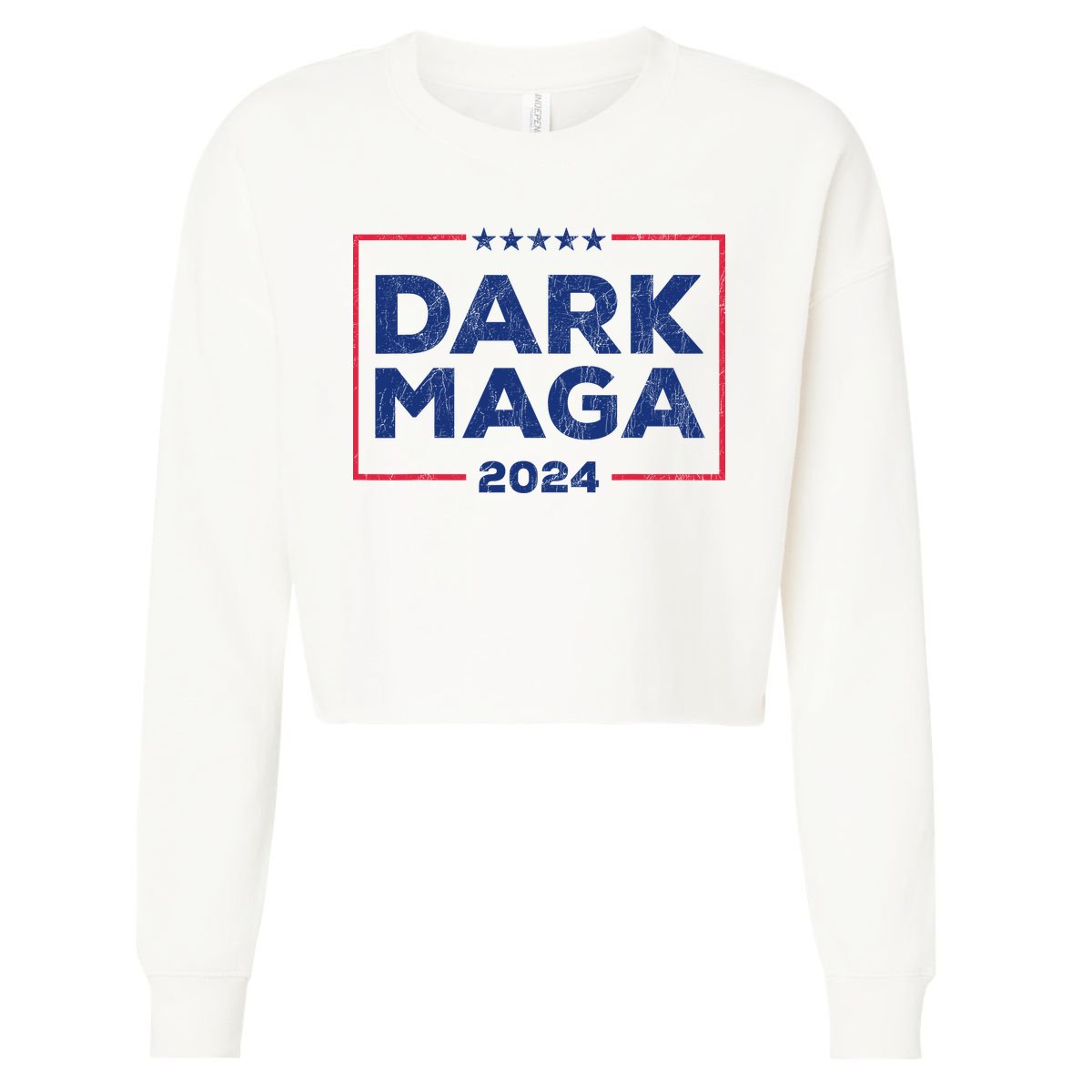 Dark Maga 2024 IM Not Just Maga IM Dark Maga Funny Trump Cropped Pullover Crew