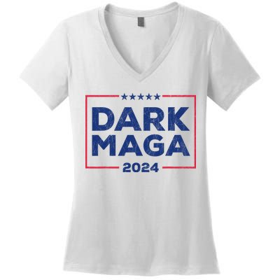 Dark Maga 2024 IM Not Just Maga IM Dark Maga Funny Trump Women's V-Neck T-Shirt