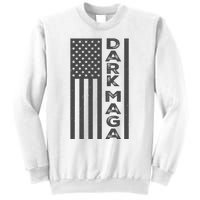 Dark Maga 2024 IM Not Just Maga IM Dark Maga Sweatshirt