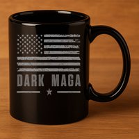 Dark Maga 2024 Maga New! Dark Maga 11oz C Handle Ceramic Mug