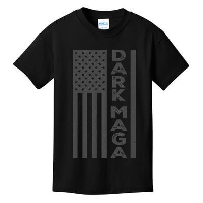 Dark Maga 2024 IM Not Just Maga IM Dark Maga Gift Kids T-Shirt