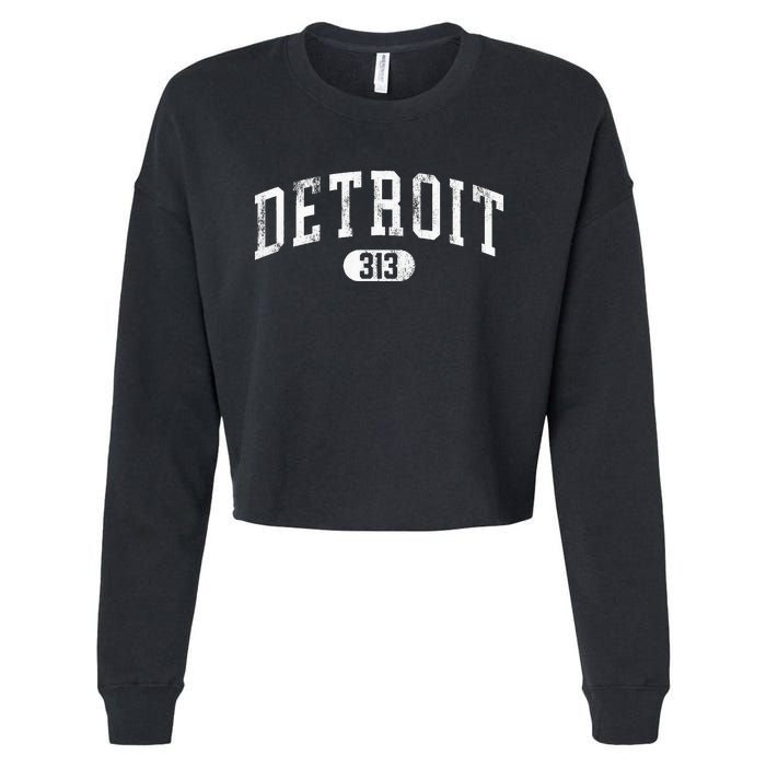 Detroit Michigan Area Code 313 Souvenir Cropped Pullover Crew