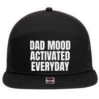 Dad Mood Activated Everyday 7 Panel Mesh Trucker Snapback Hat