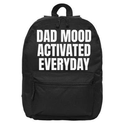 Dad Mood Activated Everyday 16 in Basic Backpack
