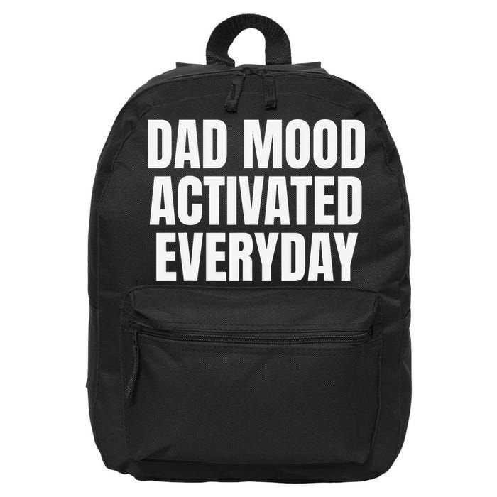 Dad Mood Activated Everyday 16 in Basic Backpack