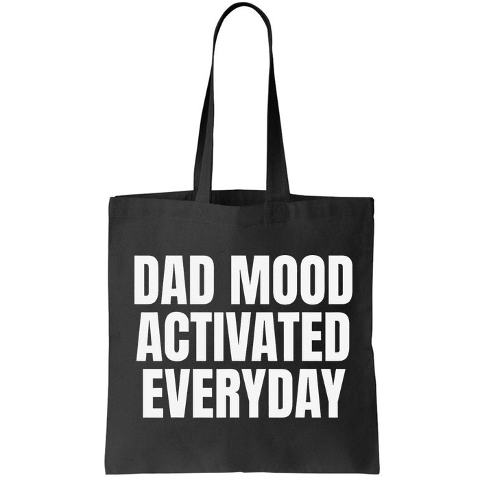 Dad Mood Activated Everyday Bag
