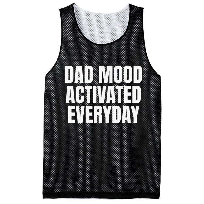 Dad Mood Activated Everyday Mesh Reversible Basketball Jersey Tank