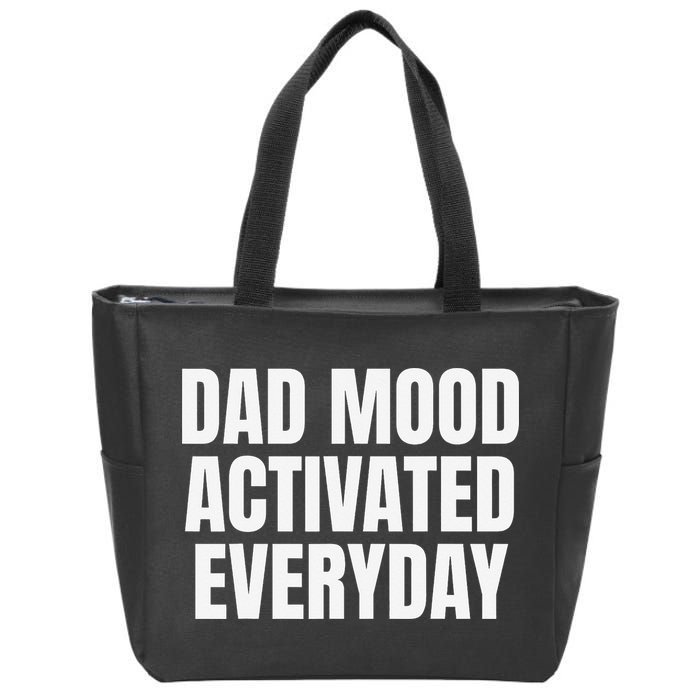 Dad Mood Activated Everyday Zip Tote Bag