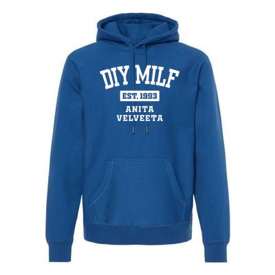 Diy Milf Anita Velveeta Est. 1993 Premium Hoodie