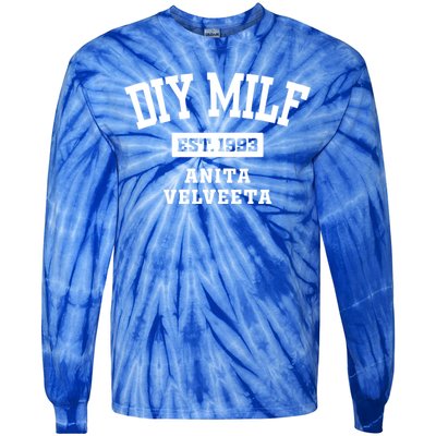 Diy Milf Anita Velveeta Est. 1993 Tie-Dye Long Sleeve Shirt