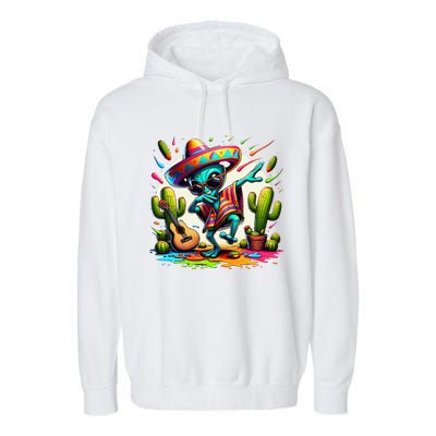 Dabbing Mexican Alienponcho Cinco De Mayo LetS Fiesta Garment-Dyed Fleece Hoodie