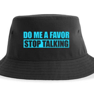 Do Me A Favor And Stop Talking Sustainable Bucket Hat