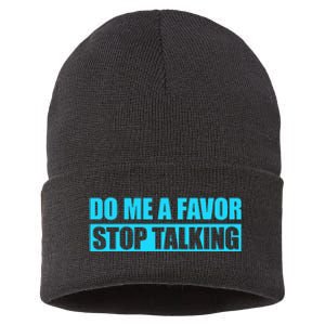 Do Me A Favor And Stop Talking Sustainable Knit Beanie