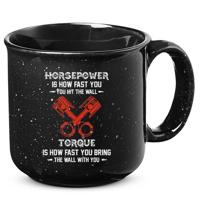 Diesel Mechanics Auto Mechanic Say It With Horse Power 15oz Campfire Ceramic Mug