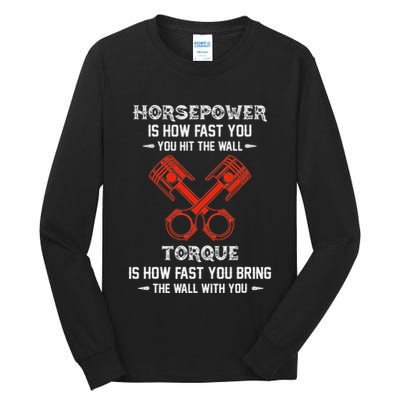 Diesel Mechanics Auto Mechanic Say It With Horse Power Tall Long Sleeve T-Shirt