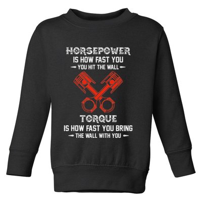 Diesel Mechanics Auto Mechanic Say It With Horse Power Toddler Sweatshirt