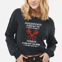 Diesel Mechanics Auto Mechanic Say It With Horse Power Cropped Pullover Crew