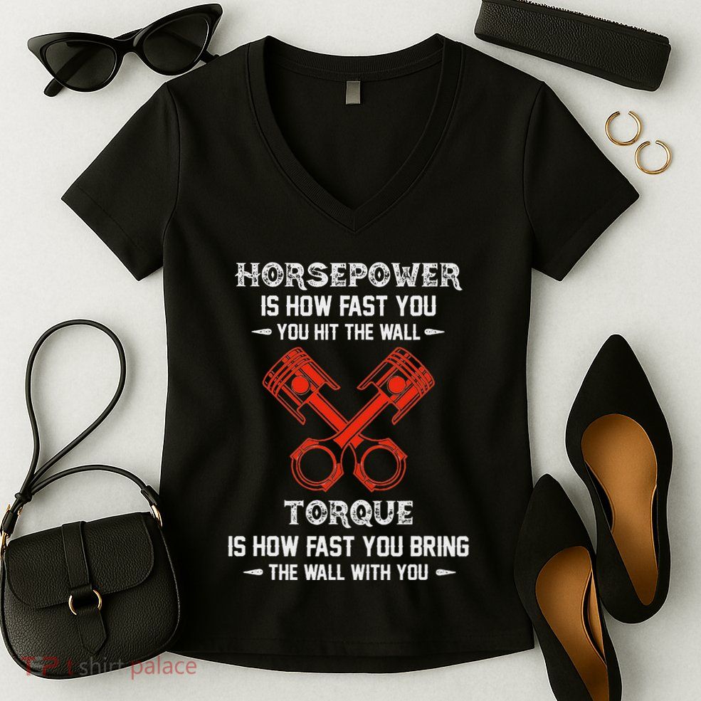 Diesel Mechanics Auto Mechanic Say It With Horse Power Women's V-Neck T-Shirt