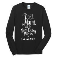 Desi Mami And The Never Ending Worries By Eva Mendes Tall Long Sleeve T-Shirt