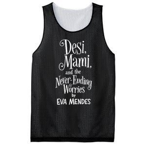 Desi Mami And The Never Ending Worries By Eva Mendes Mesh Reversible Basketball Jersey Tank