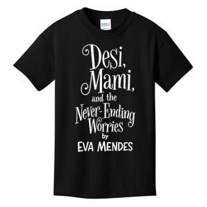 Desi Mami And The Never Ending Worries By Eva Mendes Kids T-Shirt