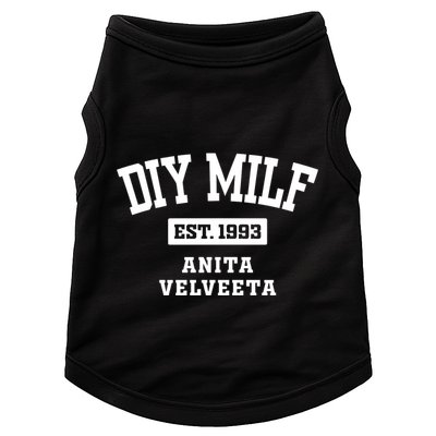 Diy Milf Anita Velveeta Est. 1993 Doggie Tank