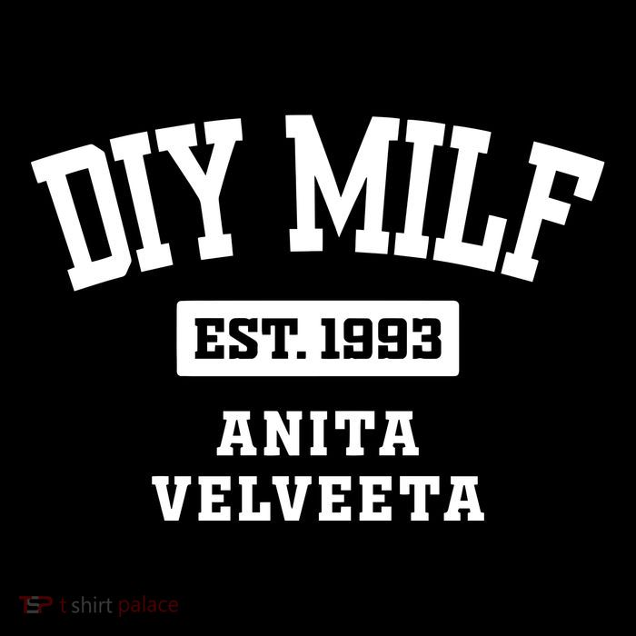 Diy Milf Anita Velveeta Est. 1993 Tall T-Shirt