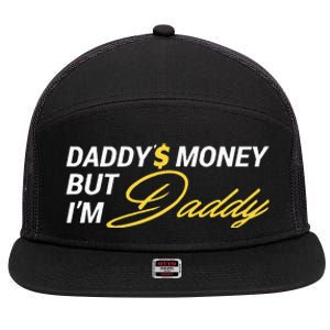 Daddy’$ Money But I’M Daddy 7 Panel Mesh Trucker Snapback Hat